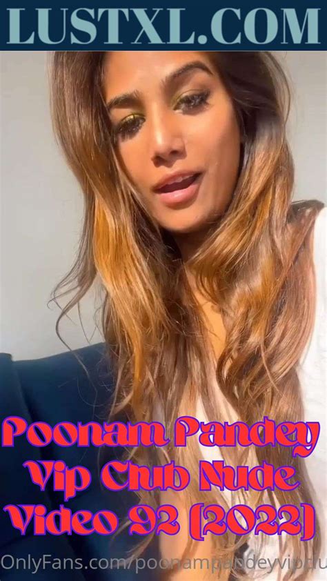 poonam nude aagmaal video|Poonam Pandey (100+) Porn Videos .